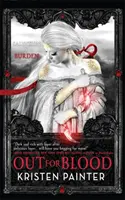 Auf Blut aus - Haus der Comarre: Buch 4 - Out for Blood - House of Comarre: Book 4
