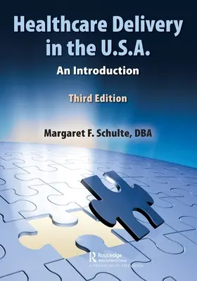 Gesundheitsversorgung in den U.S.A.: Eine Einführung - Healthcare Delivery in the U.S.A.: An Introduction