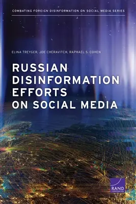 Russische Desinformationsbemühungen in den sozialen Medien - Russian Disinformation Efforts on Social Media