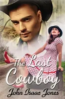 Der letzte Cowboy - The Last Cowboy