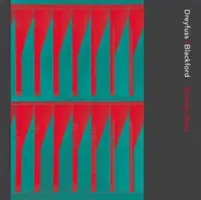 Dreyfuss + Blackford: Siebzig Jahre - Dreyfuss + Blackford: Seventy Years