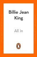 All In - Die Autobiographie von Billie Jean King - All In - The Autobiography of  Billie Jean King