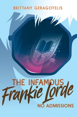 Der berüchtigte Frankie Lorde 3: Keine Geständnisse - The Infamous Frankie Lorde 3: No Admissions