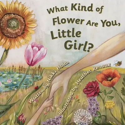 Was für eine Blume bist du, kleines Mädchen? - What Kind of Flower Are You, Little Girl?