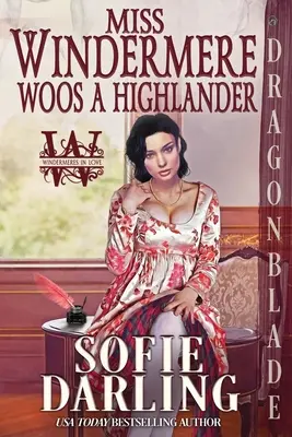 Miss Windermere umwirbt einen Highlander - Miss Windermere Woos a Highlander
