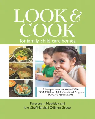Look & Cook für familiäre Kinderbetreuungseinrichtungen - Look & Cook for Family Child Care Homes