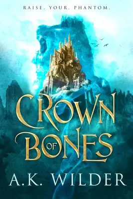 Die Krone der Knochen - Crown of Bones