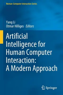 Künstliche Intelligenz für die Mensch-Computer-Interaktion: Eine moderne Herangehensweise - Artificial Intelligence for Human Computer Interaction: A Modern Approach