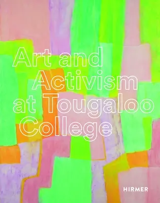 Kunst und Aktivismus am Tougaloo College - Art and Activism at Tougaloo College