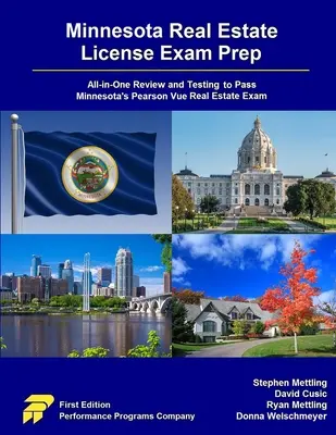 Minnesota Real Estate License Exam Prep: All-in-One Wiederholung und Prüfung zum Bestehen der Minnesota Pearson Vue Real Estate Prüfung - Minnesota Real Estate License Exam Prep: All-in-One Review and Testing to Pass Minnesota's Pearson Vue Real Estate Exam