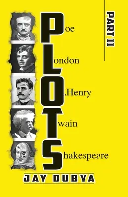 PLOTS, Teil II - PLOTS, Part II