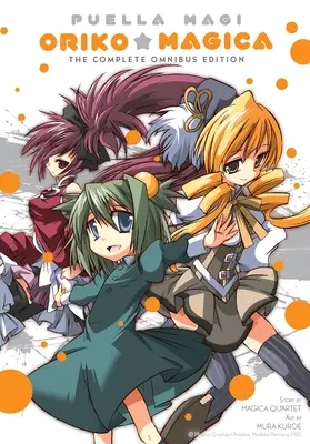Puella Magi Oriko Magica: Die komplette Omnibus-Ausgabe - Puella Magi Oriko Magica: The Complete Omnibus Edition