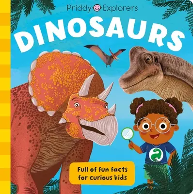 Priddy Entdecker: Dinosaurier - Priddy Explorers: Dinosaurs