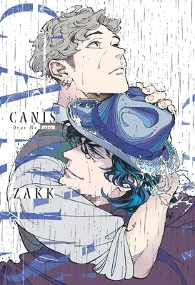 Canis: Lieber Mr. Rain - Canis: Dear Mr. Rain