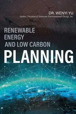 Erneuerbare Energien und kohlenstoffarme Planung - Renewable Energy and Low Carbon Planning