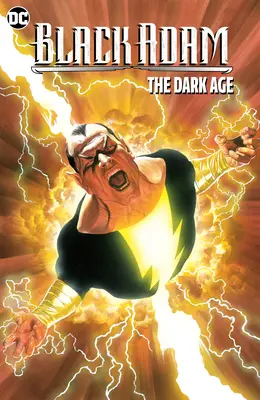 Black Adam: Das dunkle Zeitalter (Neue Ausgabe) - Black Adam: The Dark Age (New Edition)