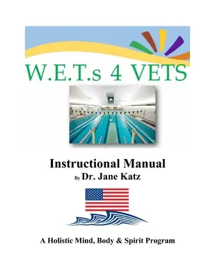 W.E.T.s 4 VETS Schulungshandbuch - W.E.T.s 4 VETS Instructional Manual