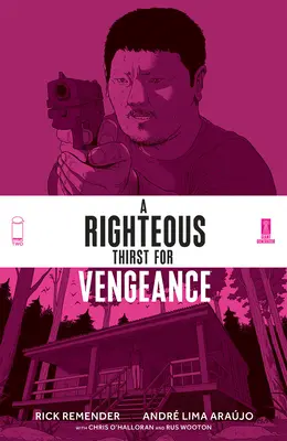 Gerechter Durst nach Rache, Band 2 - A Righteous Thirst for Vengeance, Volume 2