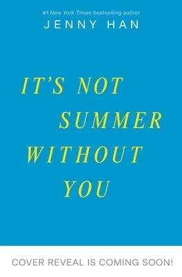 Es ist kein Sommer ohne dich - It's Not Summer Without You