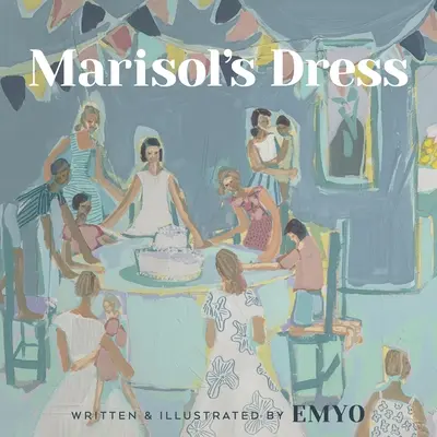 Marisols Kleid - Marisol's Dress
