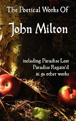 Das verlorene Paradies, das wiedergewonnene Paradies und andere Gedichte. Die poetischen Werke von John Milton - Paradise Lost, Paradise Regained, and Other Poems. the Poetical Works of John Milton