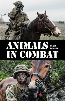 Tiere im Gefecht - Animals in Combat