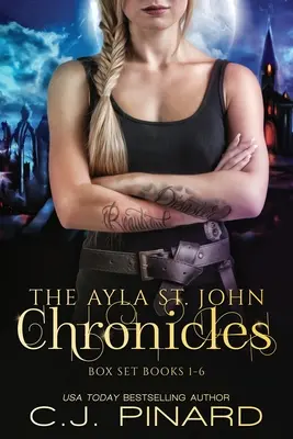 Die Ayla St. John Chroniken - Vollständige Serie - The Ayla St. John Chronicles Complete Series