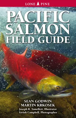 Pazifischer Lachs-Führer - Pacific Salmon Field Guide