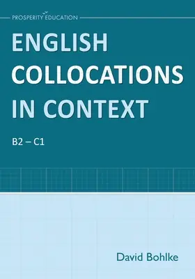 Englische Kollokationen im Kontext - English Collocations in Context