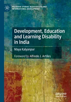 Entwicklung, Bildung und Lernbehinderung in Indien - Development, Education and Learning Disability in India