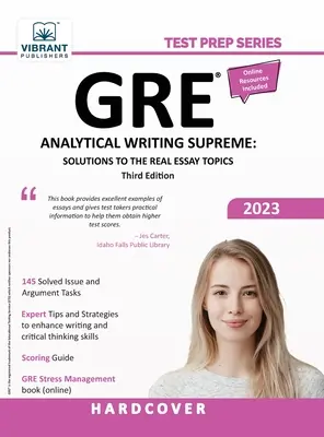 GRE Analytical Writing Supreme: Lösungen zu den echten Aufsatzthemen - GRE Analytical Writing Supreme: Solutions to the Real Essay Topics