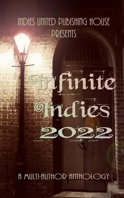 Unendliche Indies: 2022 - Infinite Indies: 2022