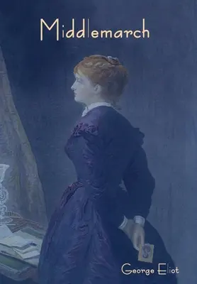Mittelmärchen - Middlemarch