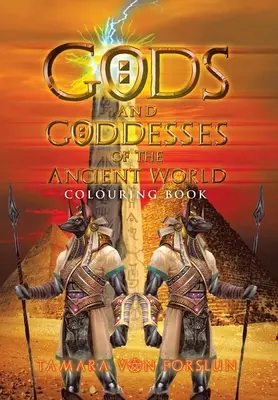 Götter und Göttinnen der antiken Welt: Malbuch - Gods and Goddesses of the Ancient World: Colouring Book