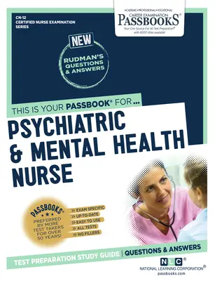 Krankenpfleger für Psychiatrie und psychische Gesundheit (Cn-12): Sparbücher StudienführerBand 12 - Psychiatric and Mental Health Nurse (Cn-12): Passbooks Study Guidevolume 12