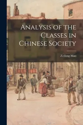 Analyse der Klassen in der chinesischen Gesellschaft - Analysis of the Classes in Chinese Society