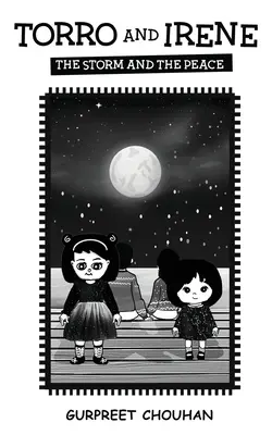 Torro und Irene - Der Sturm und der Frieden - Torro and Irene - The Storm and the Peace
