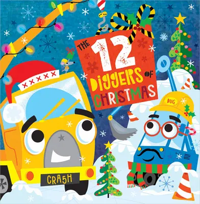 Die 12 Bagger von Weihnachten - The 12 Diggers of Christmas