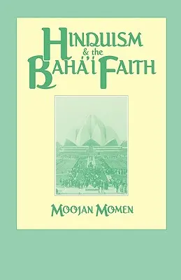 Hinduismus und der Baha'i-Glaube - Hinduism and the Baha'i Faith