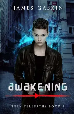 Awakening - Teenager-Telepathen Buch 1 - Awakening - Teen Telepaths Book 1