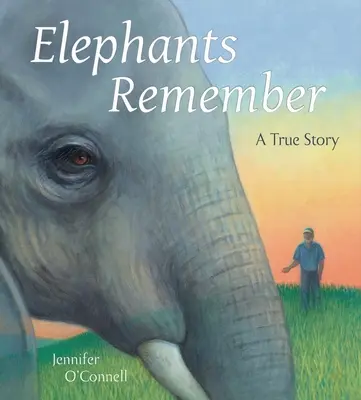 Elefanten erinnern sich: Eine wahre Geschichte - Elephants Remember: A True Story