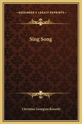 Sing-Song - Sing Song