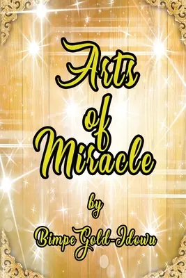 Die Kunst des Wunders - Arts of Miracle