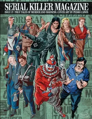 Serial Killer Magazine Ausgabe 27 - Serial Killer Magazine Issue 27