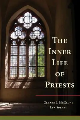 Das Innenleben von Priestern - Inner Life of Priests