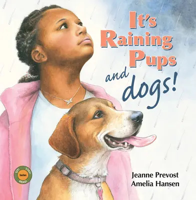 Es regnet Welpen und Hunde! - It's Raining Pups and Dogs!