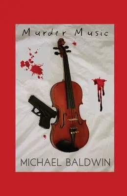 Mord an der Musik: Ein Mystery-Thriller für Musikliebhaber - Murder Music: A Mystery-Thriller for Music Lovers