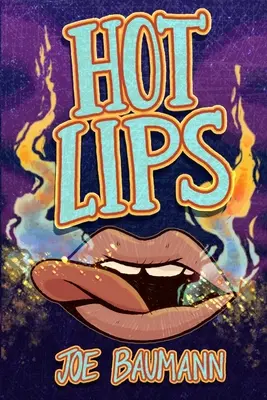 Heiße Lippen - Hot Lips