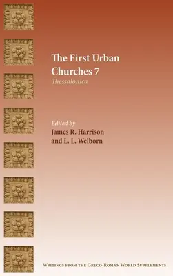 Die ersten städtischen Gemeinden 7: Thessalonich - The First Urban Churches 7: Thessalonica