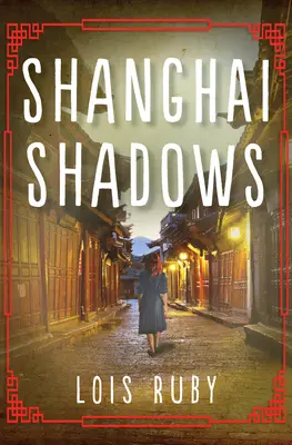 Schatten von Shanghai - Shanghai Shadows